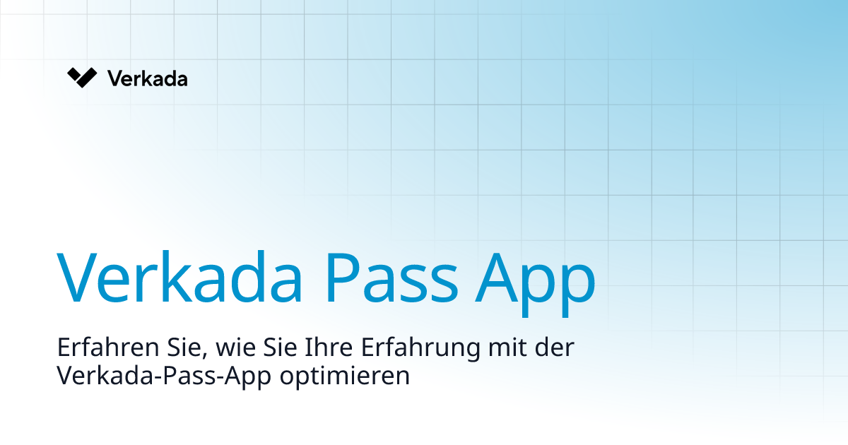 Verkada Pass App | Access Control | Verkada Help