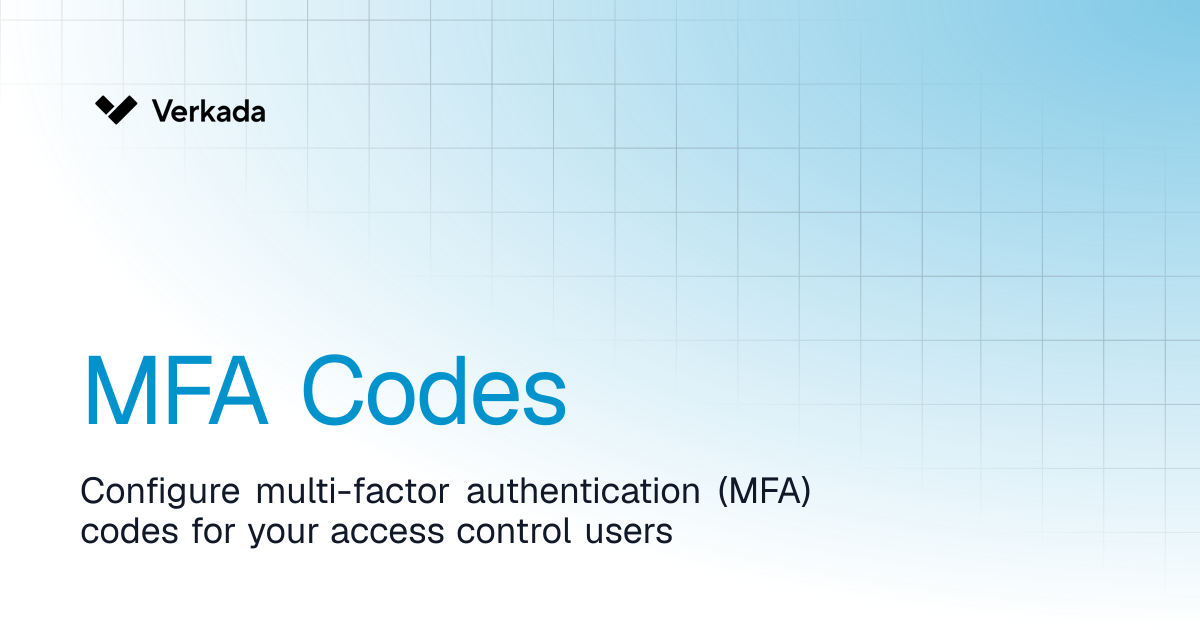 MFA Codes | Access Control | Verkada Help