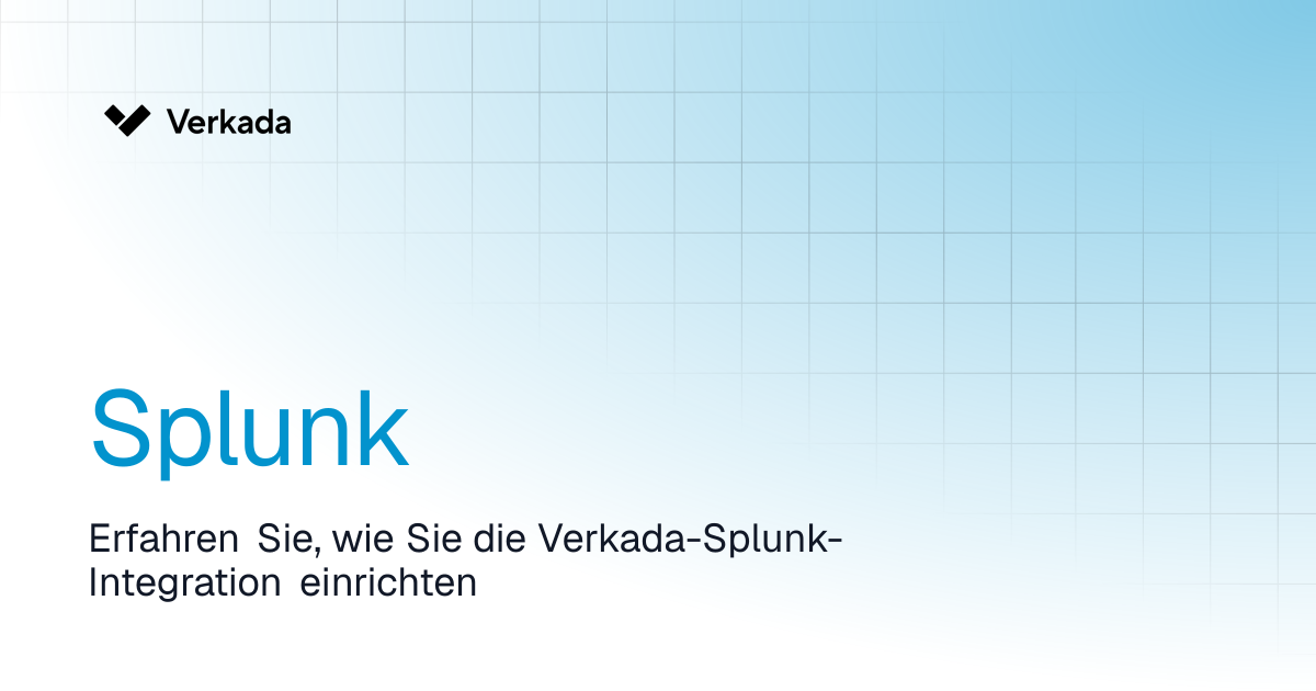 Splunk | Command | Verkada Help