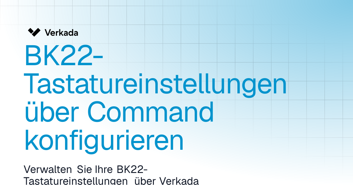 BK22-Tastatureinstellungen über Command konfigurieren | New Alarms ...